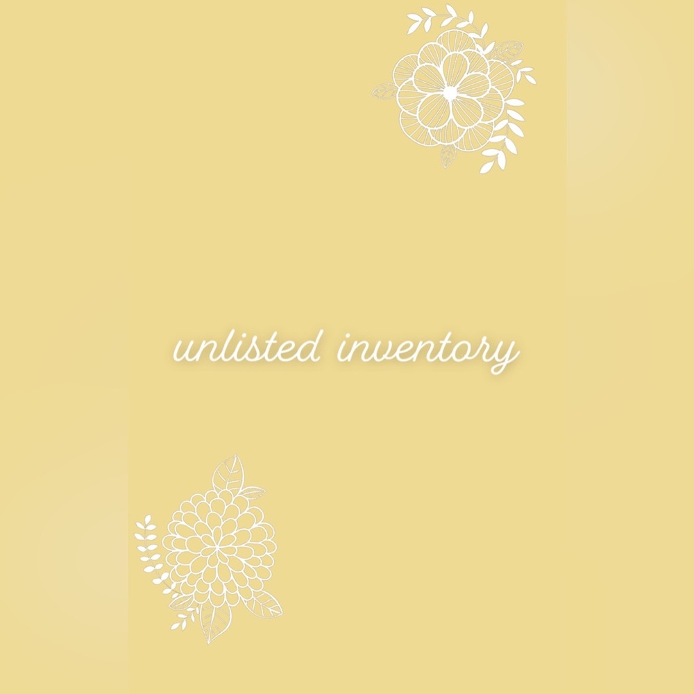 unlisted inventory ✨
